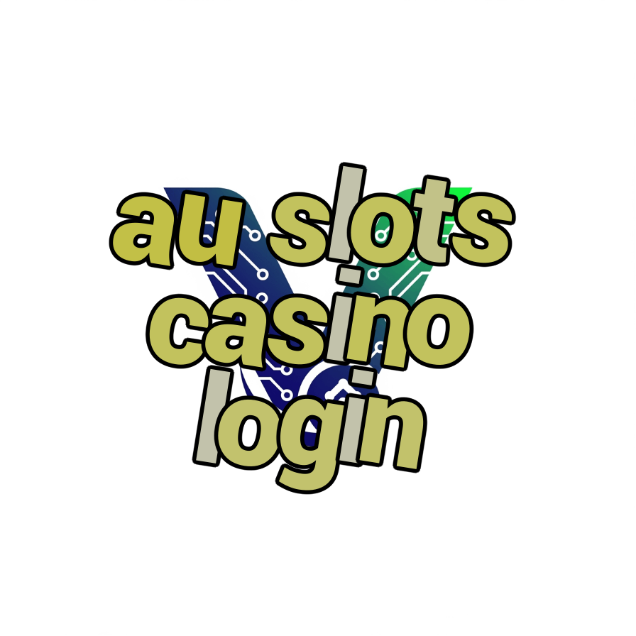 au slots casino login